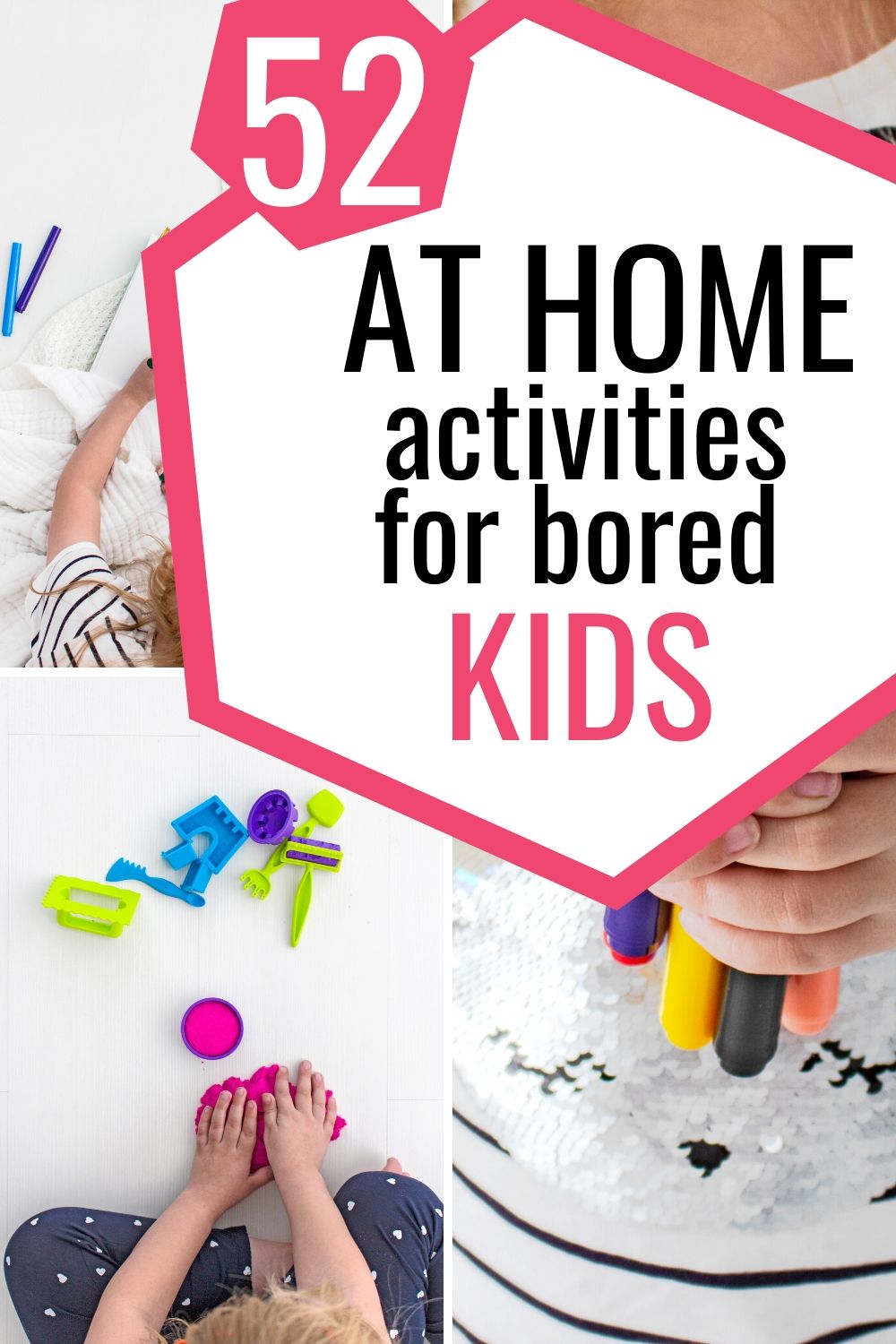 52 Indoor Activities For Bored Kids Brave Guide
