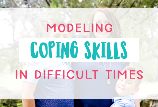 Modeling Coping Skills in Difficult Times