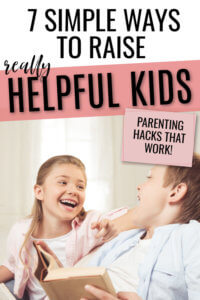 How to Raise Helpful Kids