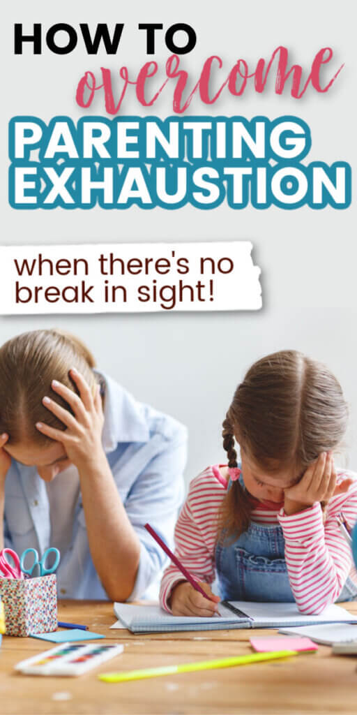 How to Overcome Parenting Exhaustion
