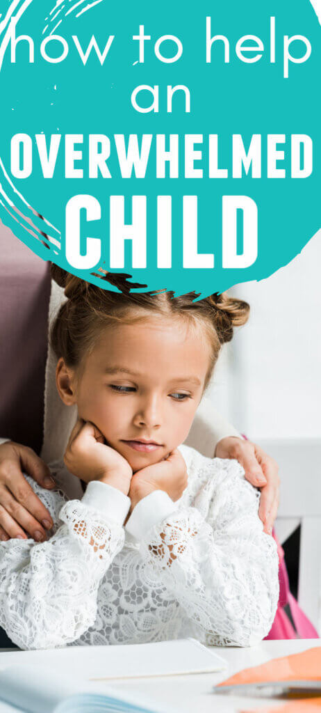 How to Help an Overwhelmed Child