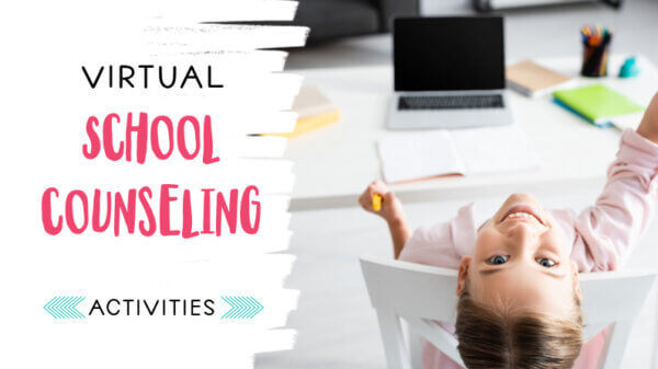 Virtual School Counseling Activities
