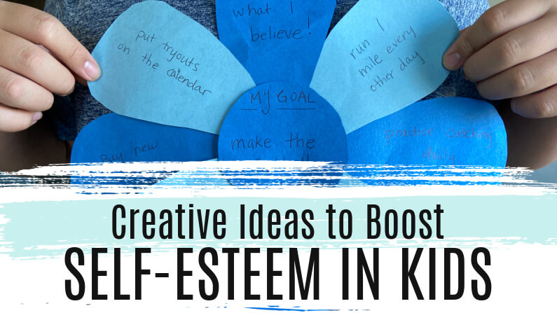 Creative Ideas to Boost Self Esteem